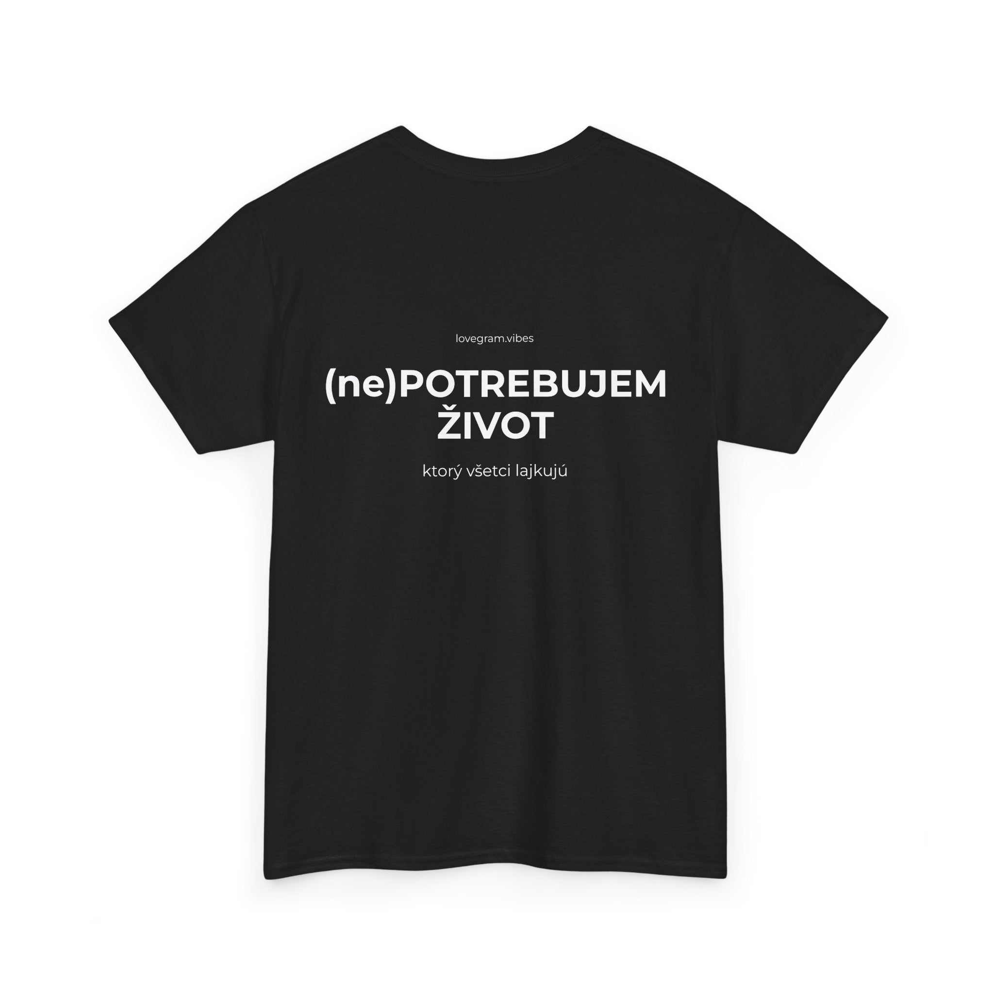 NEPOTREBUJEM ŽIVOT TEE