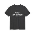 PIJEM ZA DVOCH TRIČKO