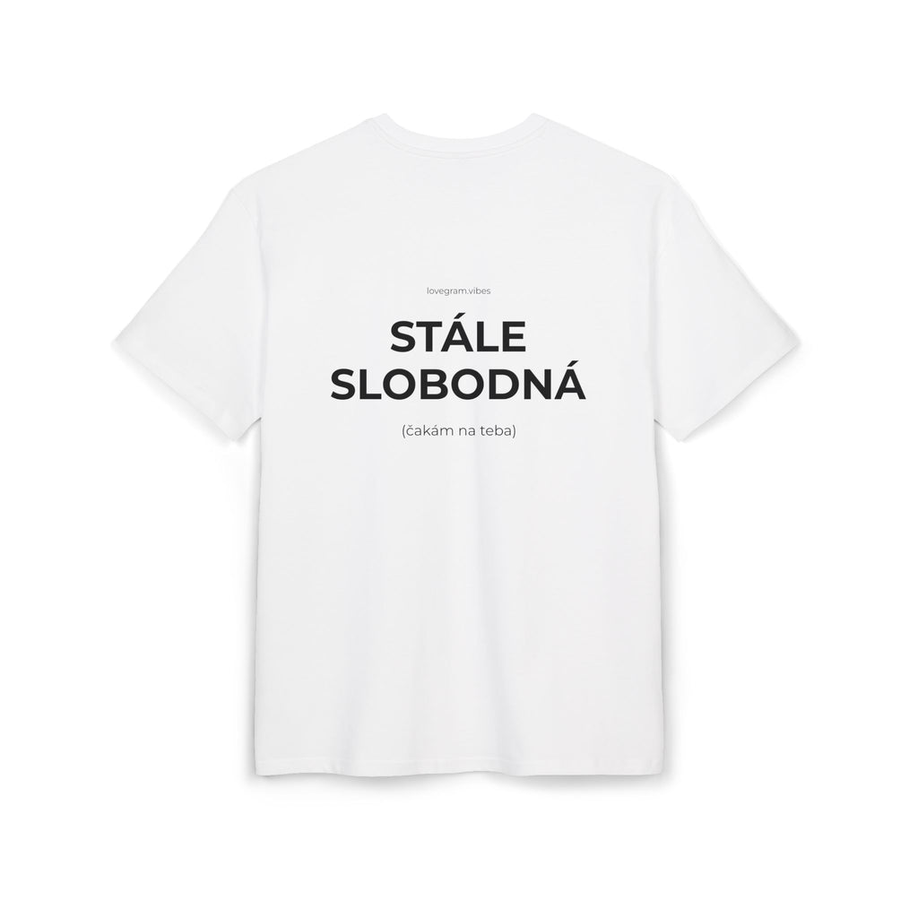 STÁLE SLOBODNÁ TRIČKO