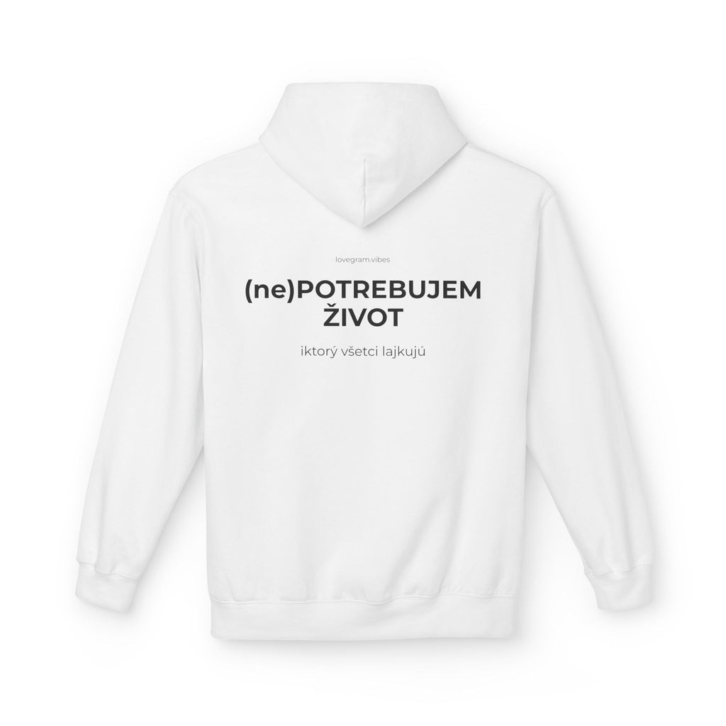 NEPOTREBUJEM ŽIVOT HOODIE