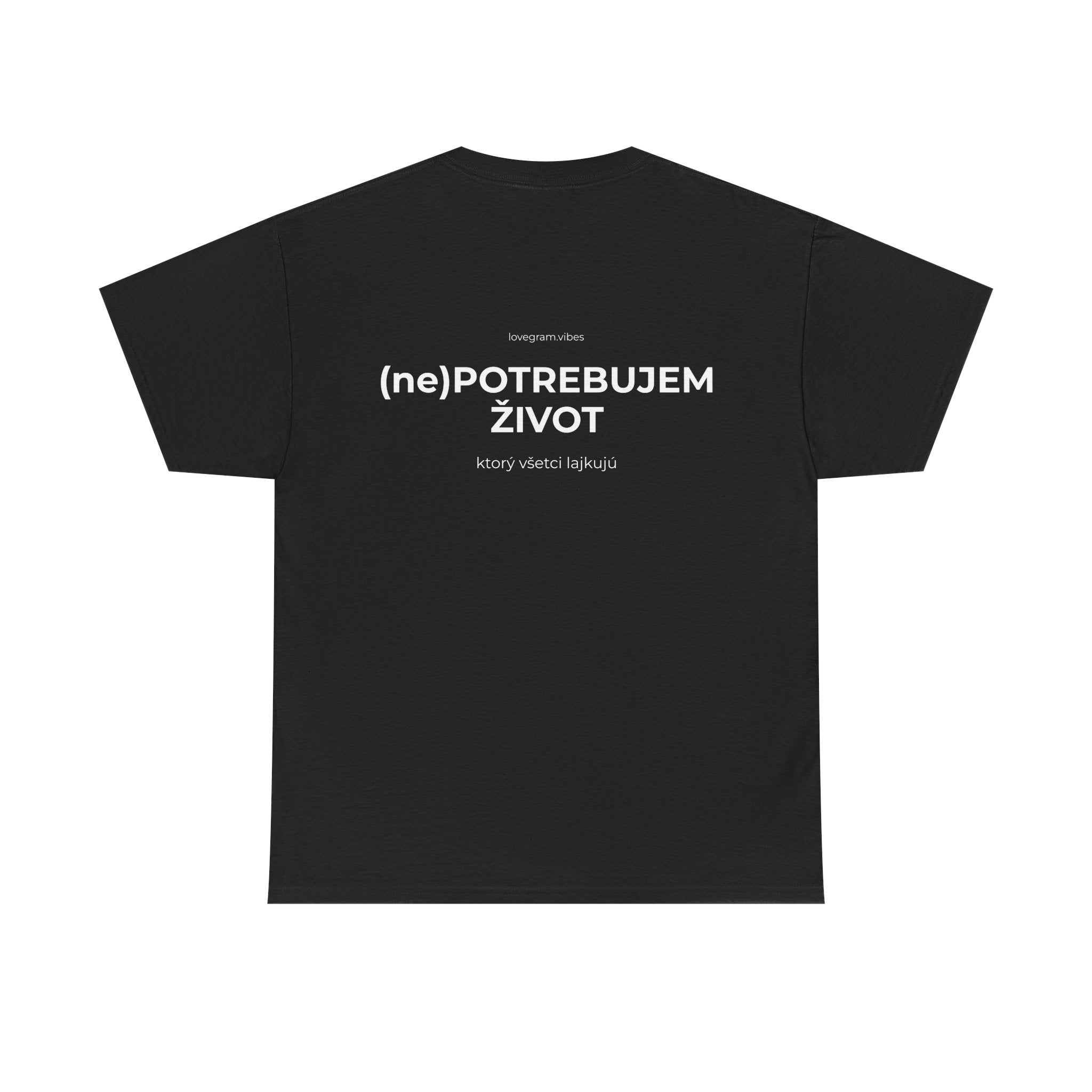 NEPOTREBUJEM ŽIVOT TEE
