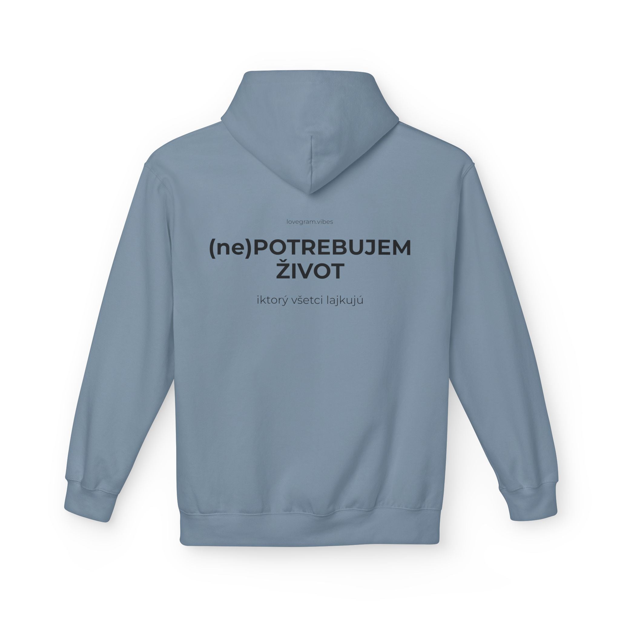 NEPOTREBUJEM ŽIVOT HOODIE