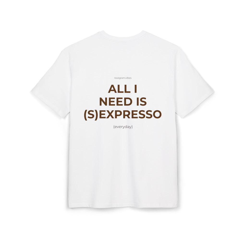 ALL I NEED IS (S)EXPRESSO TRIČKO