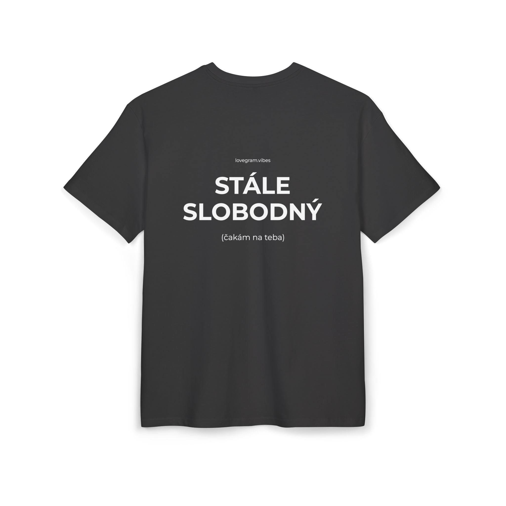 STÁLE SLOBODNÝ TRIČKO