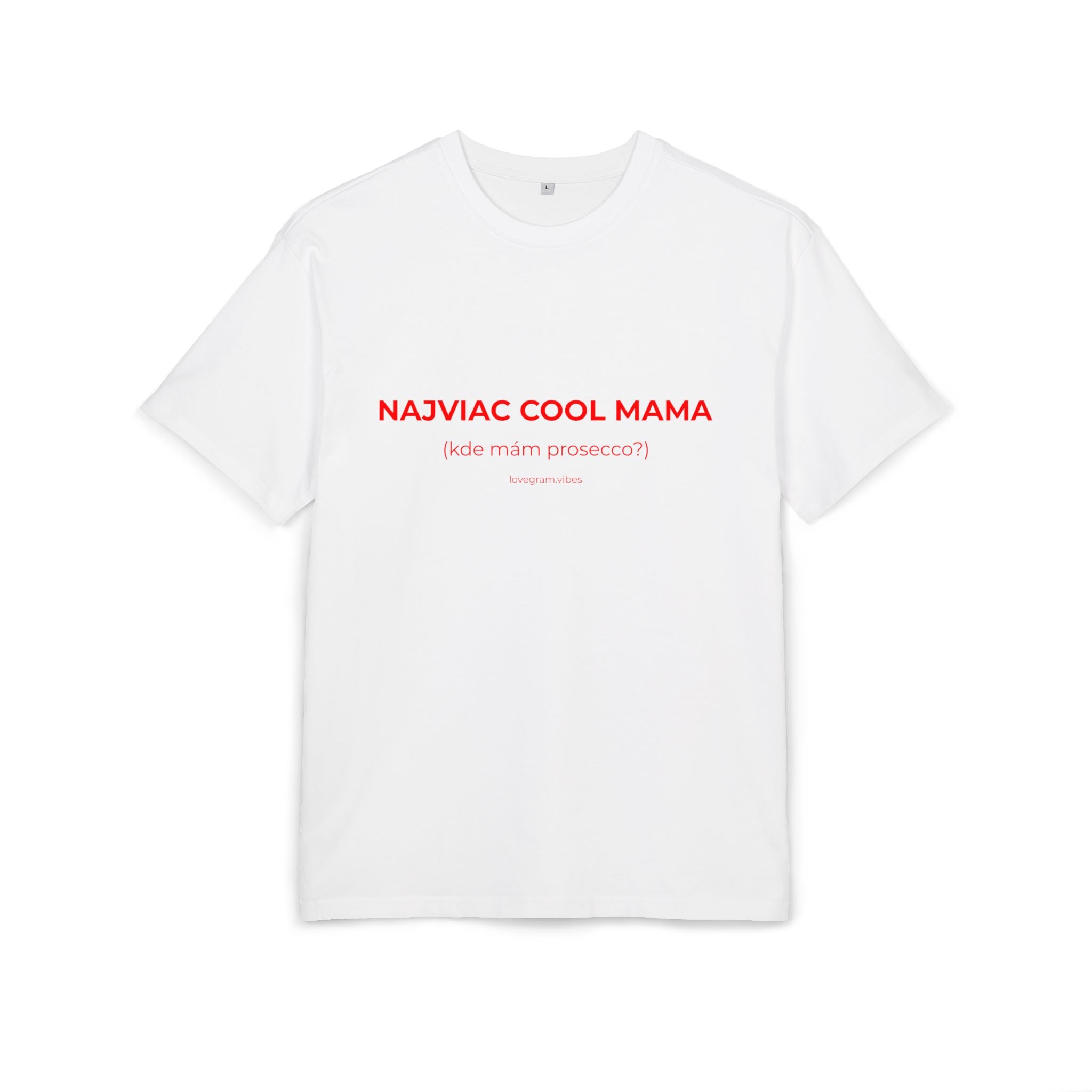 NAJVIAC COOL MAMA TRIČKO