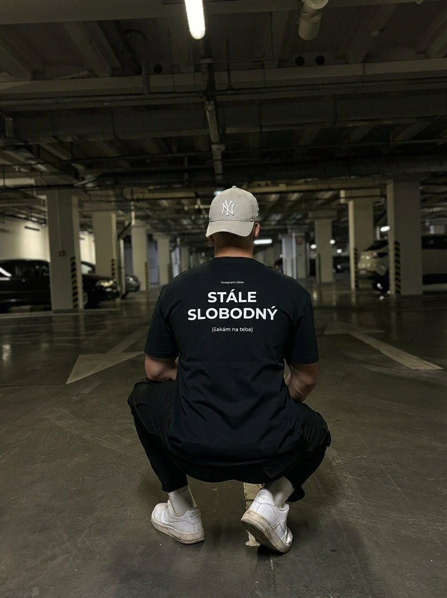 STÁLE SLOBODNÝ TRIČKO